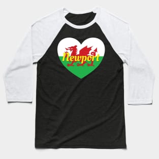 Newport Wales UK Wales Flag Heart Baseball T-Shirt